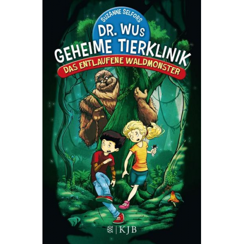 Suzanne Selfors - Dr. Wus geheime Tierklinik 01 Das entlaufene Waldmonster