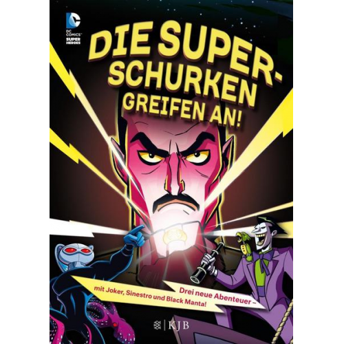 J. E. Bright & Laurie S. Sutton & Jane Mason - Die Superschurken greifen an!