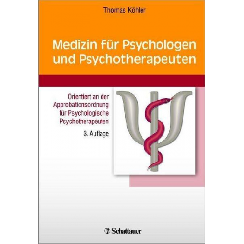 Thomas Köhler - Medizin für Psychologen und Psychotherapeuten