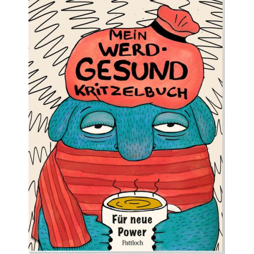 Mein Werd-gesund-Kritzelbuch