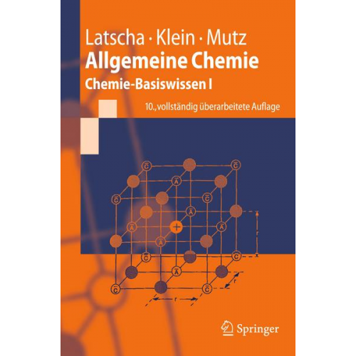 Hans Peter Latscha & Helmut Alfons Klein & Martin Mutz - Allgemeine Chemie
