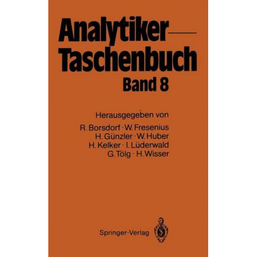 Rolf Borsdorf & Wilhelm Fresenius & Helmut Günzler & Walter Huber & Hans Kelker - Analytiker-Taschenbuch