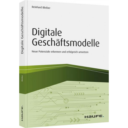 Reinhard Bleiber - Digitale Geschäftsmodelle