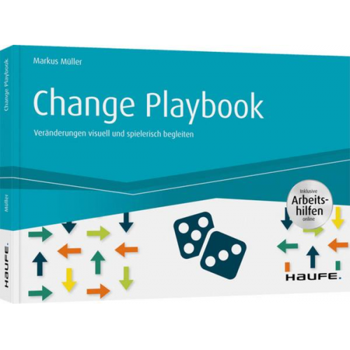 Markus Müller - Change Playbook - inkl. Arbeitshilfen online