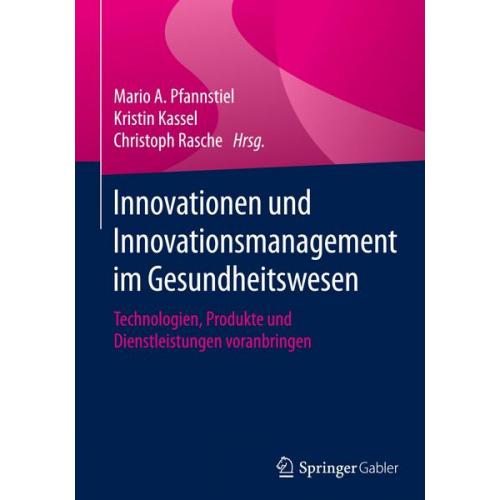 Innovationen und Innovationsmanagement im Gesundheitswesen