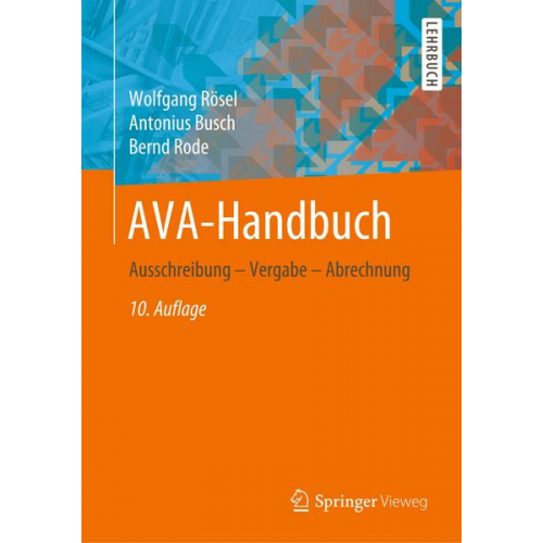 Wolfgang Rösel & Antonius Busch & Bernd Rode - AVA-Handbuch