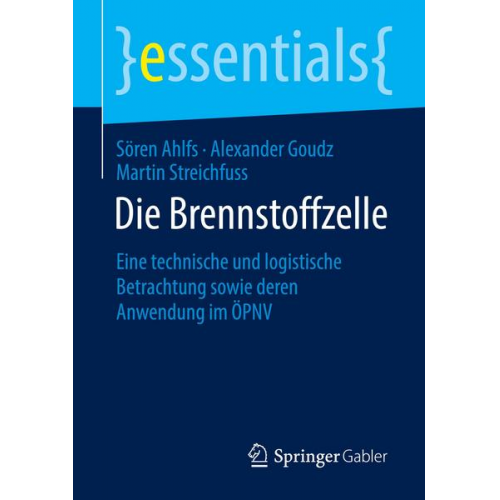 Sören Ahlfs & Alexander Goudz & Martin Streichfuss - Die Brennstoffzelle