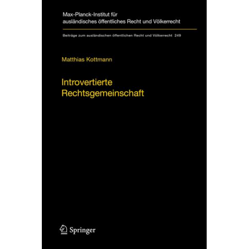 Matthias Kottmann - Introvertierte Rechtsgemeinschaft