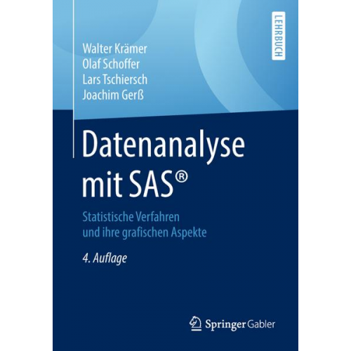 Walter Krämer & Olaf Schoffer & Lars Tschiersch & Joachim Gerss - Datenanalyse mit SAS®