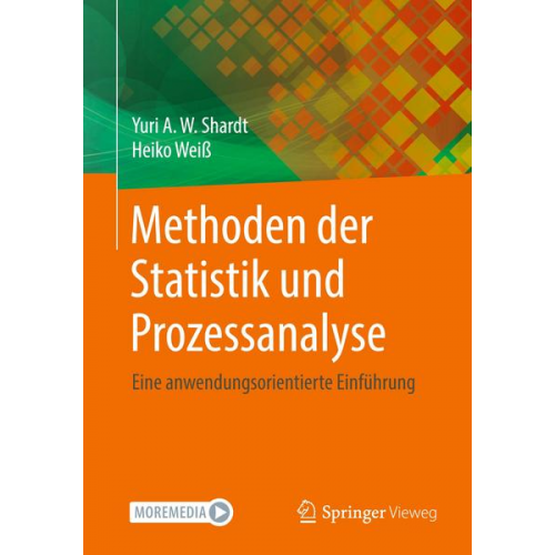 Yuri Shardt & Heiko Weiss - Methoden der Statistik und Prozessanalyse