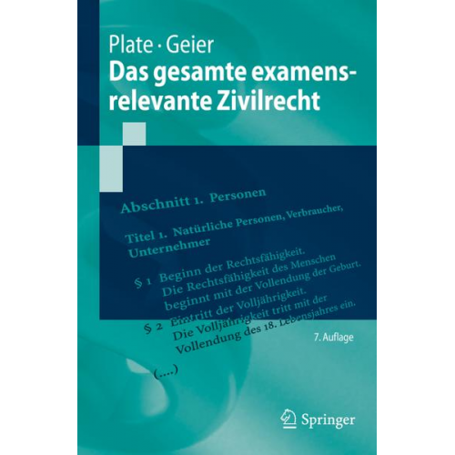 Jürgen Plate & Anton Geier - Das gesamte examensrelevante Zivilrecht