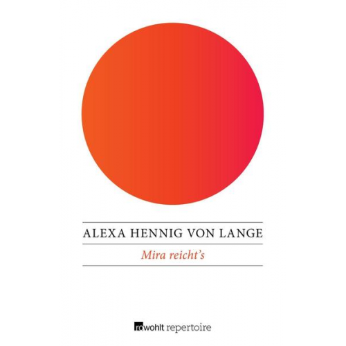 Alexa Hennig Lange - Mira reicht’s