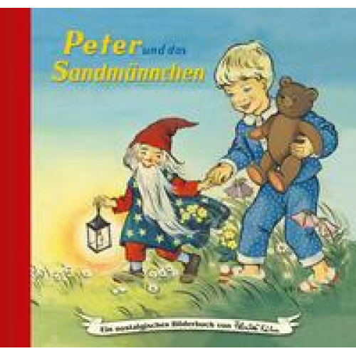 Hilde Forster - Peter und das Sandmännchen