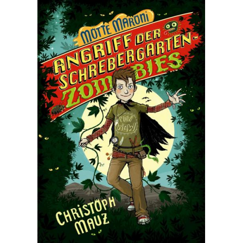 Christoph Mauz - Mauz, C: Motte Maroni Angriff der Schrebergartenzombies