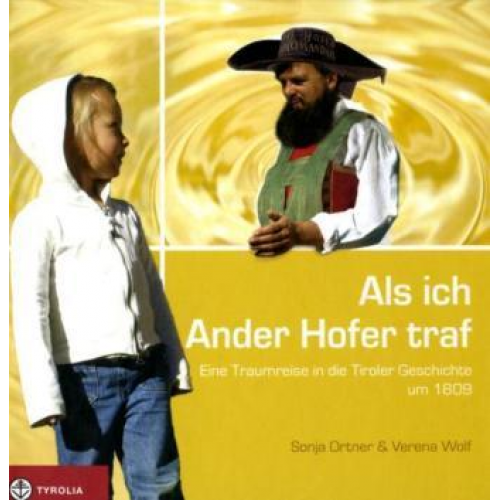 Sonja Ortner & Verena Wolf - Als ich Ander Hofer traf