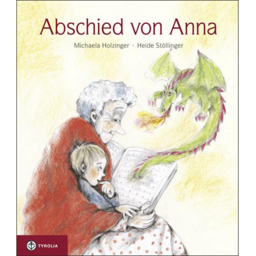 Michaela Holzinger - Abschied von Anna