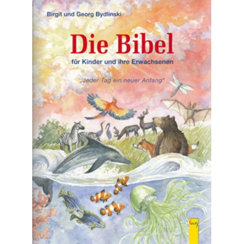 Georg Bydlinski & Birgit Bydlinski - Die Bibel