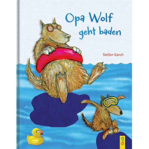 Stefan Karch - Opa Wolf geht baden