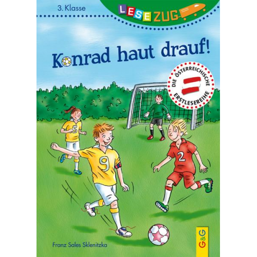 Franz Sales Sklenitzka - LESEZUG/3. Klasse: Konrad haut drauf!