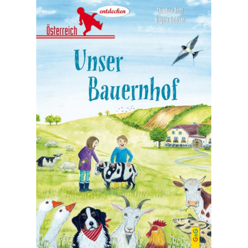 Christine Rettl - Österreich entdecken - Unser Bauernhof