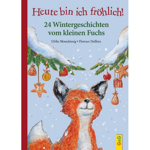 147192 - Heute bin ich fröhlich! 24 Wintergeschichten vom kleinen Fuchs