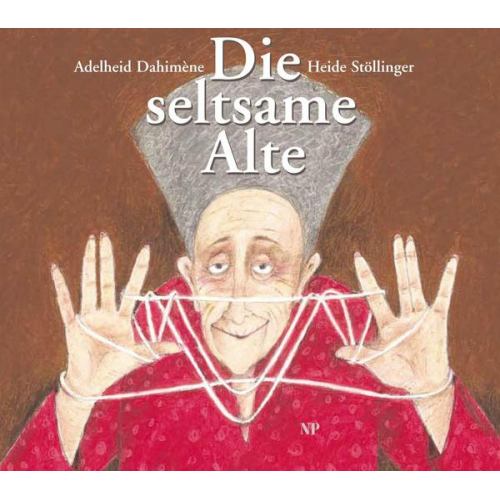 Adelheid Dahimène - Die seltsame Alte