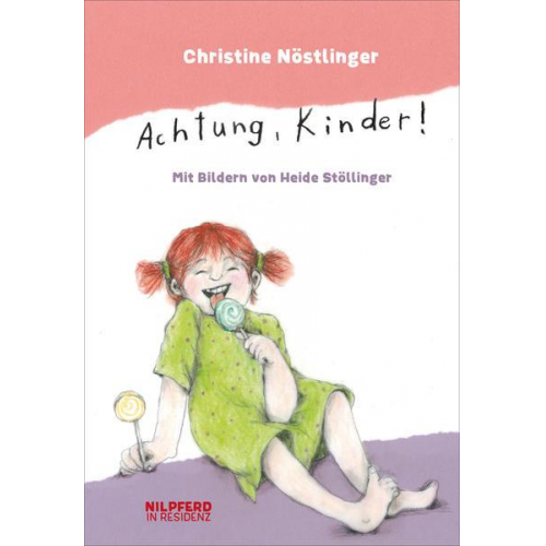 Christine Nöstlinger - Achtung, Kinder!