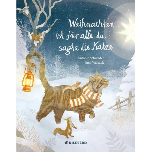 Antonie Schneider - Weihnachten ist für alle da, sagte die Katze