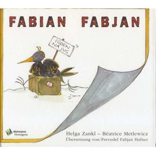 Helga Zankl & Béatrice Metlewicz - Fabian /Fabjan