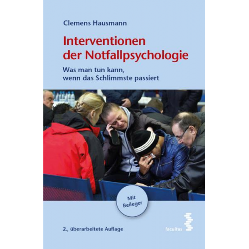 Clemens Hausmann - Interventionen der Notfallpsychologie