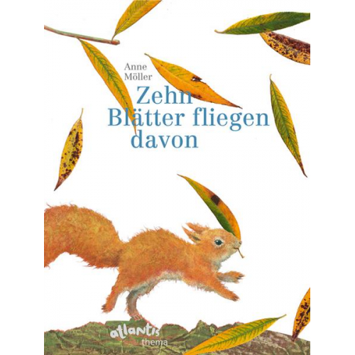 Anne Möller - Zehn Blätter fliegen davon