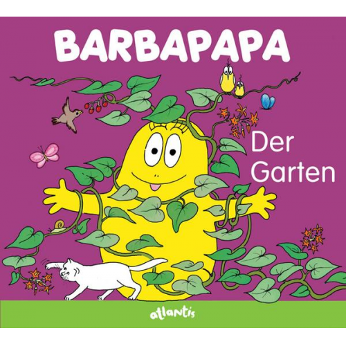 Talus Taylor - Barbapapa. Der Garten