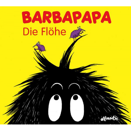 Talus Taylor - Barbapapa. Die Flöhe