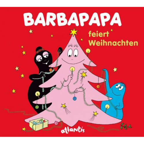 Talus Taylor - Barbapapa feiert Weihnachten