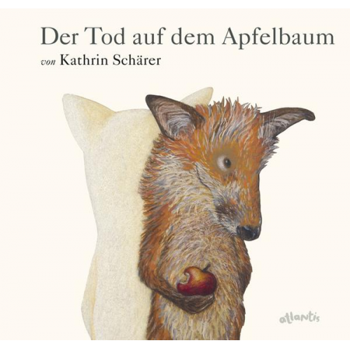 Kathrin Schärer - Der Tod auf dem Apfelbaum