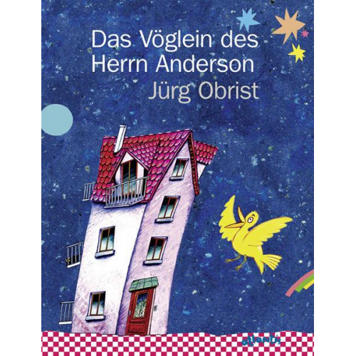 Jürg Obrist - Das Vöglein des Herrn Anderson