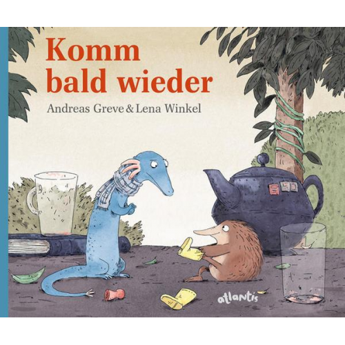 Andreas Greve - Komm bald wieder!