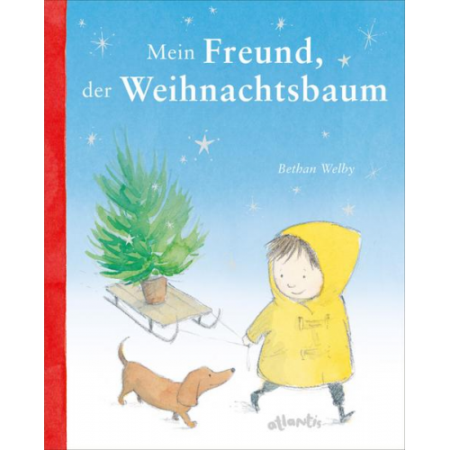 Bethan Welby - Mein Freund, der Weihnachtsbaum