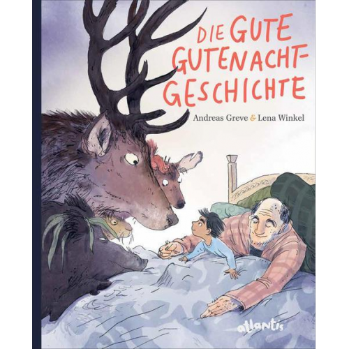 Andreas Greve - Die gute Gutenachtgeschichte