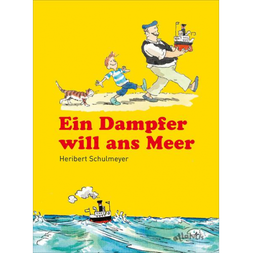 Heribert Schulmeyer - Ein Dampfer will zum Meer