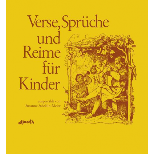 Susanne Stöcklin-Meier - Verse, Sprüche und Reime für Kinder