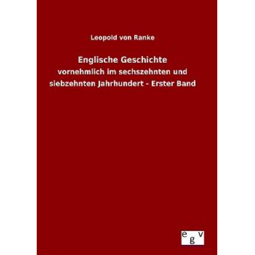 Leopold Ranke - Englische Geschichte