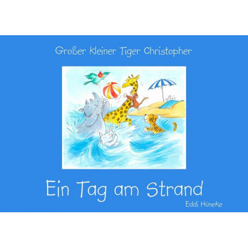 Eddi Hüneke - Ein Tag am Strand