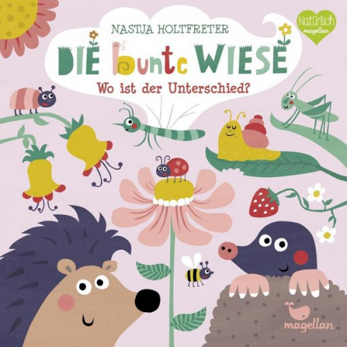 Nastja Holtfreter - Die bunte Wiese - Wo ist der Unterschied?