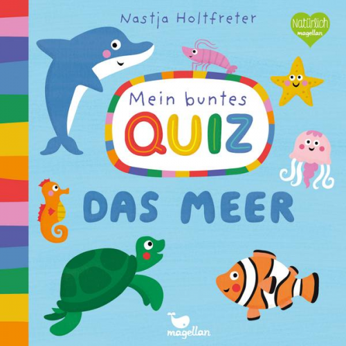 Nastja Holtfreter - Mein buntes Quiz - Das Meer