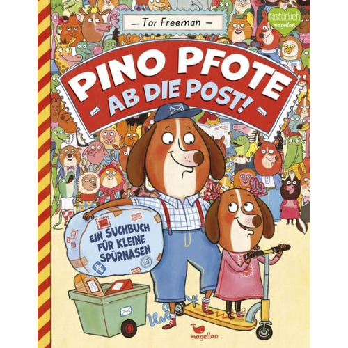 Tor Freeman - Ab die Post! / Pino Pfote Bd.2