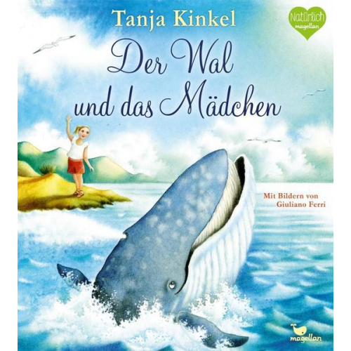 Tanja Kinkel - Der Wal und das Mädchen