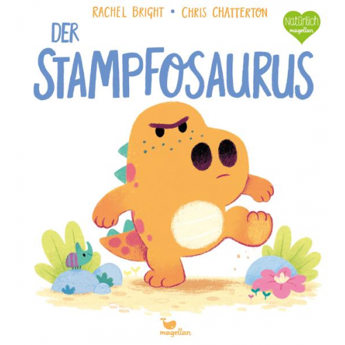 Rachel Bright - Der Stampfosaurus