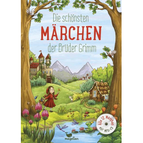 Jacob und Wilhelm Grimm - Die schönsten Märchen der Brüder Grimm, mit MP3-CD