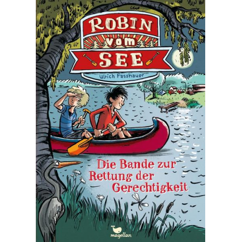 Ulrich Fasshauer - Robin vom See - Die Bande zur Rettung der Gerechtigkeit